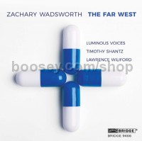 The Far West (Bridge Records Audio CD)